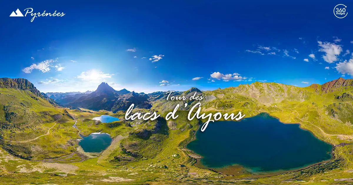 Le tour des lacs d'Ayous